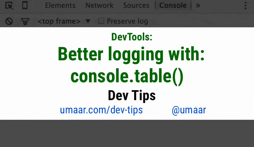 Better logging of objects and arrays with console.table