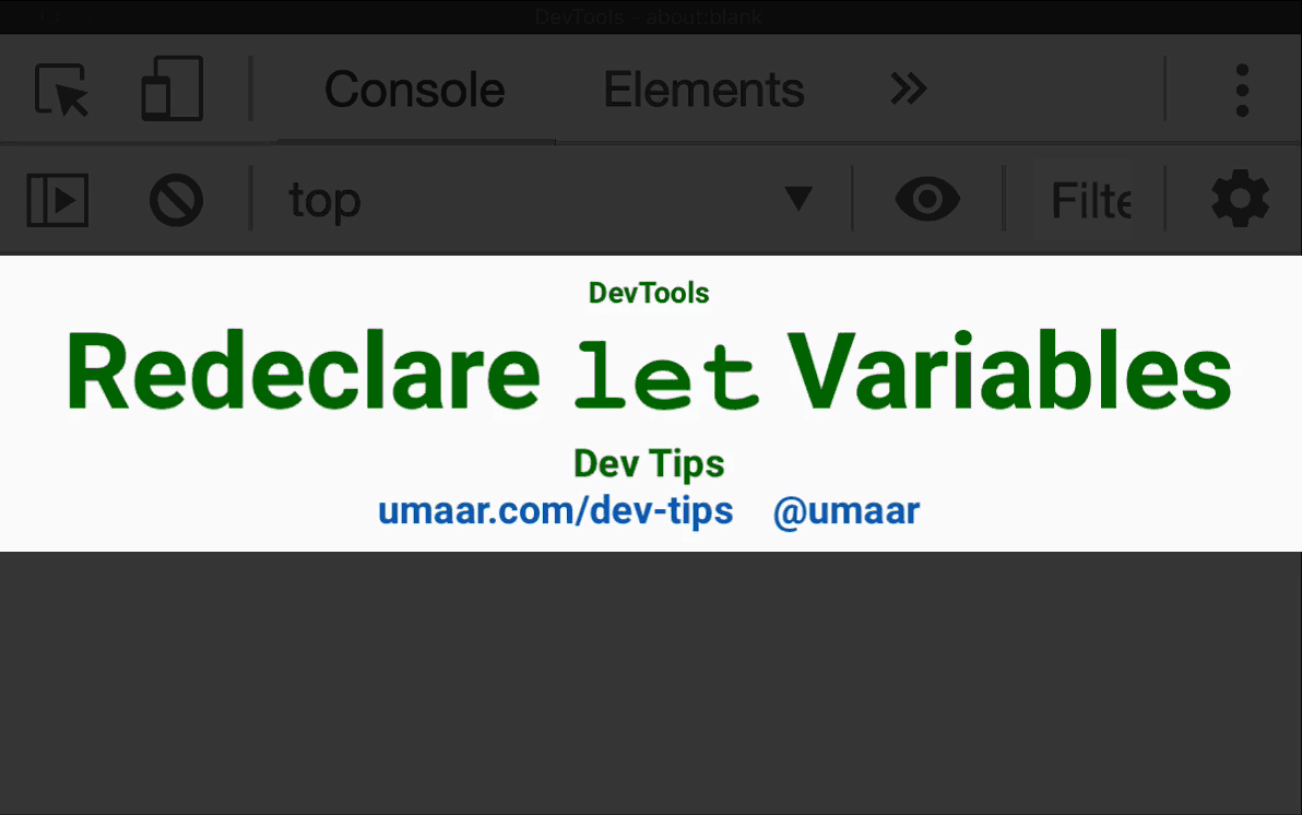 Redeclare let and class statements in the Console Panel